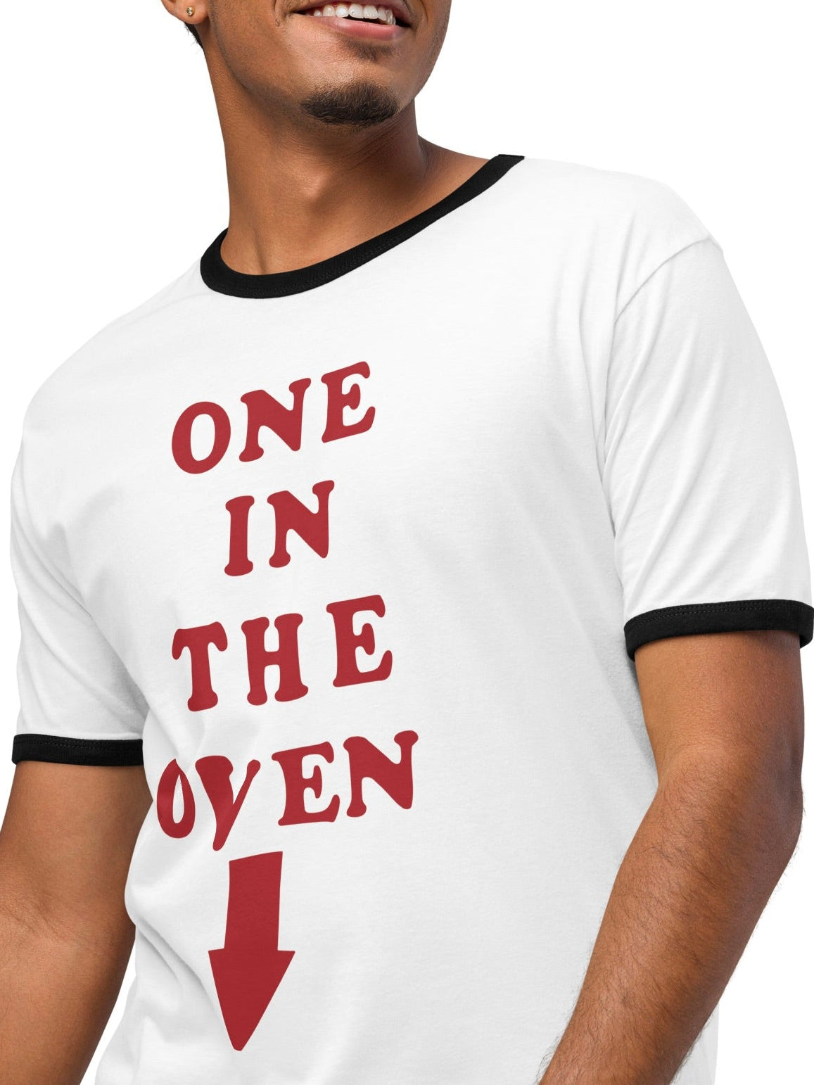 One in the Oven Ringer Shirt