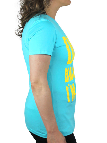 Don't Hassle Me, I'm Local Women's T-Shirt Side View