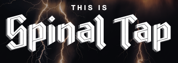This is Spinal Tap banner