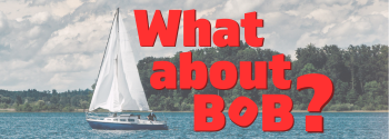 What About Bob? banner